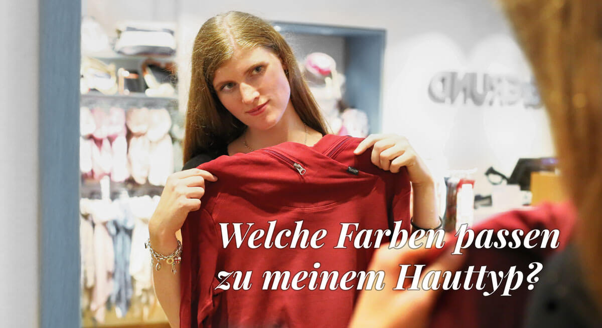 Farbenfroh Welche Farben passen zu meinem Hauttyp?